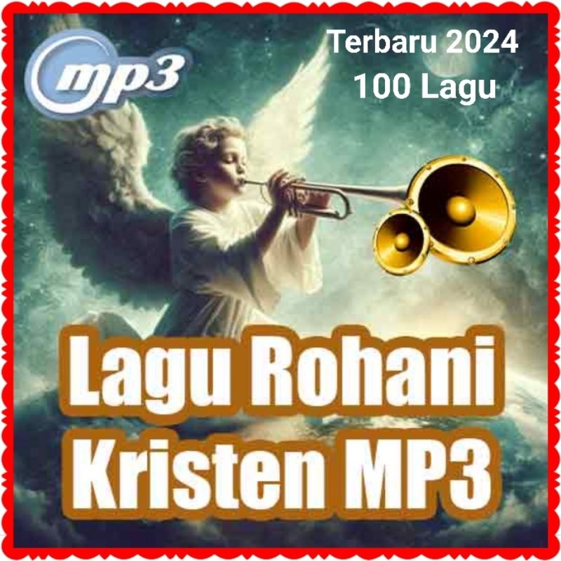 KASET CD MP3 LAGU ROHANI KRISTEN-LAGU ROHANI TERBARU 2024-LAGU ROHANI KRISTEN TERBARU-LAGU ROHANI TE