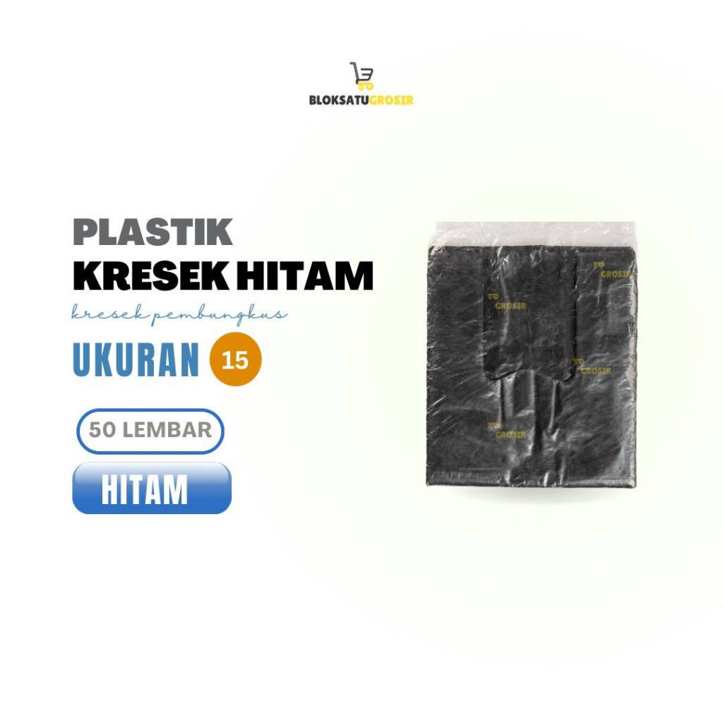Kantong Kresek Hitam Uk 15 | 15x33 02 Isi 50 Lembar Kresek HDPE / Kresek Kecil / Plastik Bag