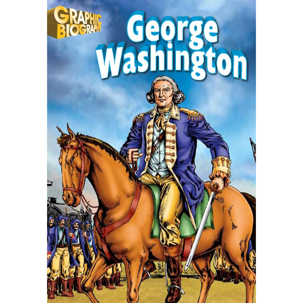 

Graphic Biography - George Washington (D)