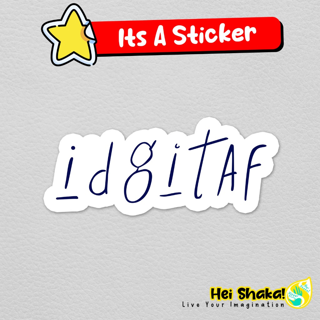 

Stiker Idgitaf Logo Sticker Musisi Musik Brigitta Sriulina Beru Meliala Vinyl Anti Air