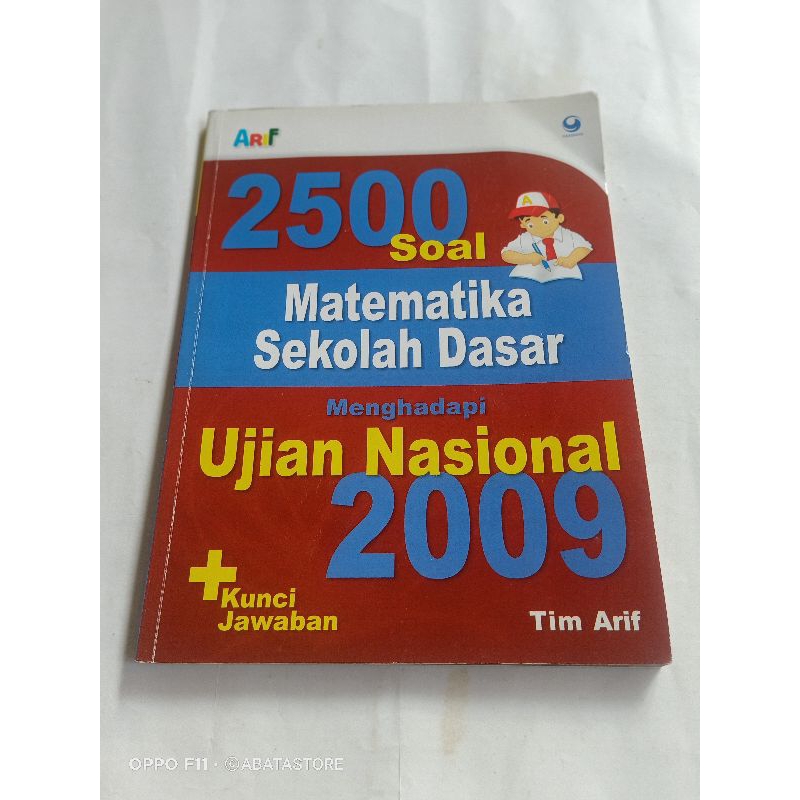 BUKU 2500 SOAL MATEMATIKA SD MENGHADAPI UN 2009 TIM ARIF