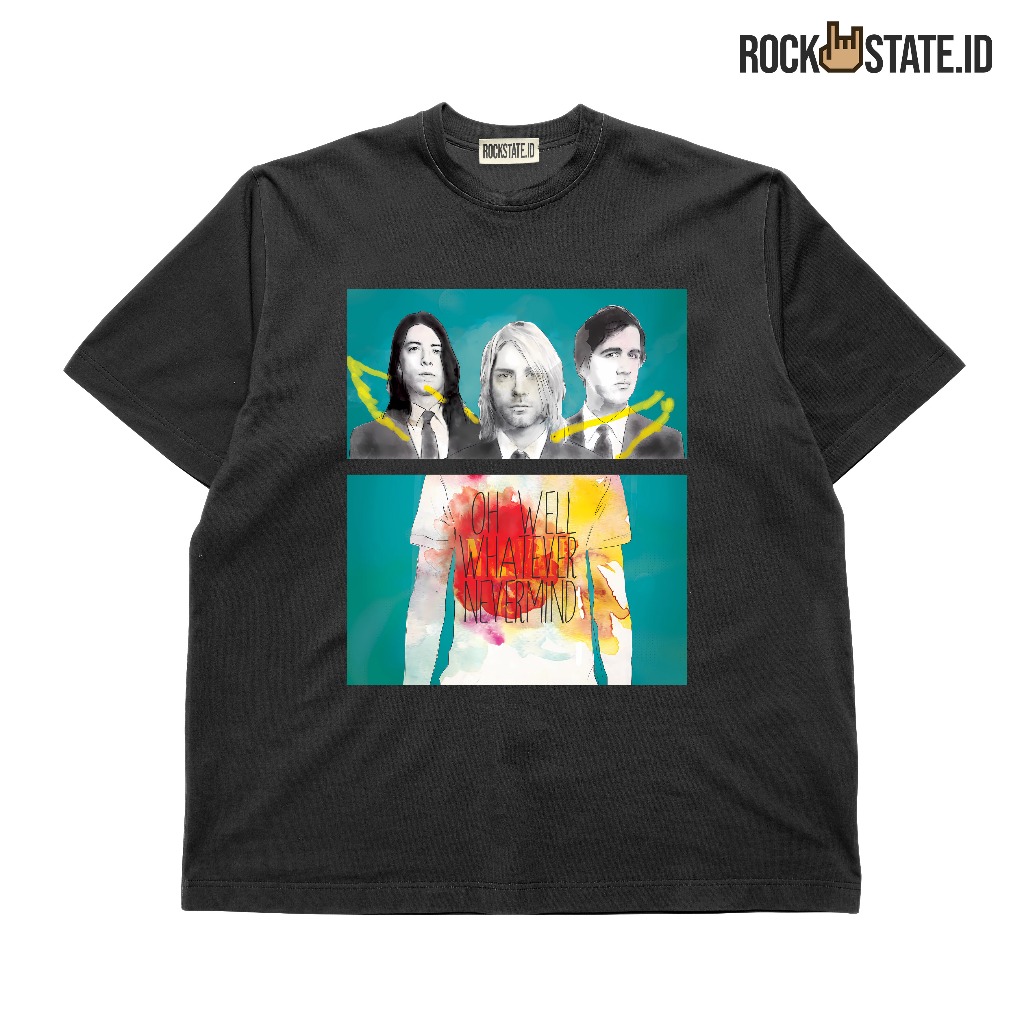 Rockstate Nirvana - Oh Well Whatever Nevermind | Tees Original