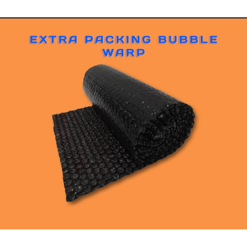 

Exstra Bubble warp untuk menambah keamanan produk anda