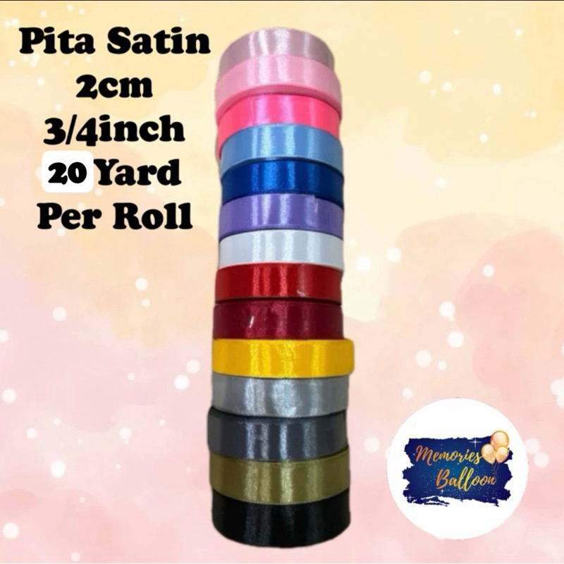 

Pita SATIN POLOS 3/4inch 2cm 2 cm 3/4 inch per ROLL 20YARD
