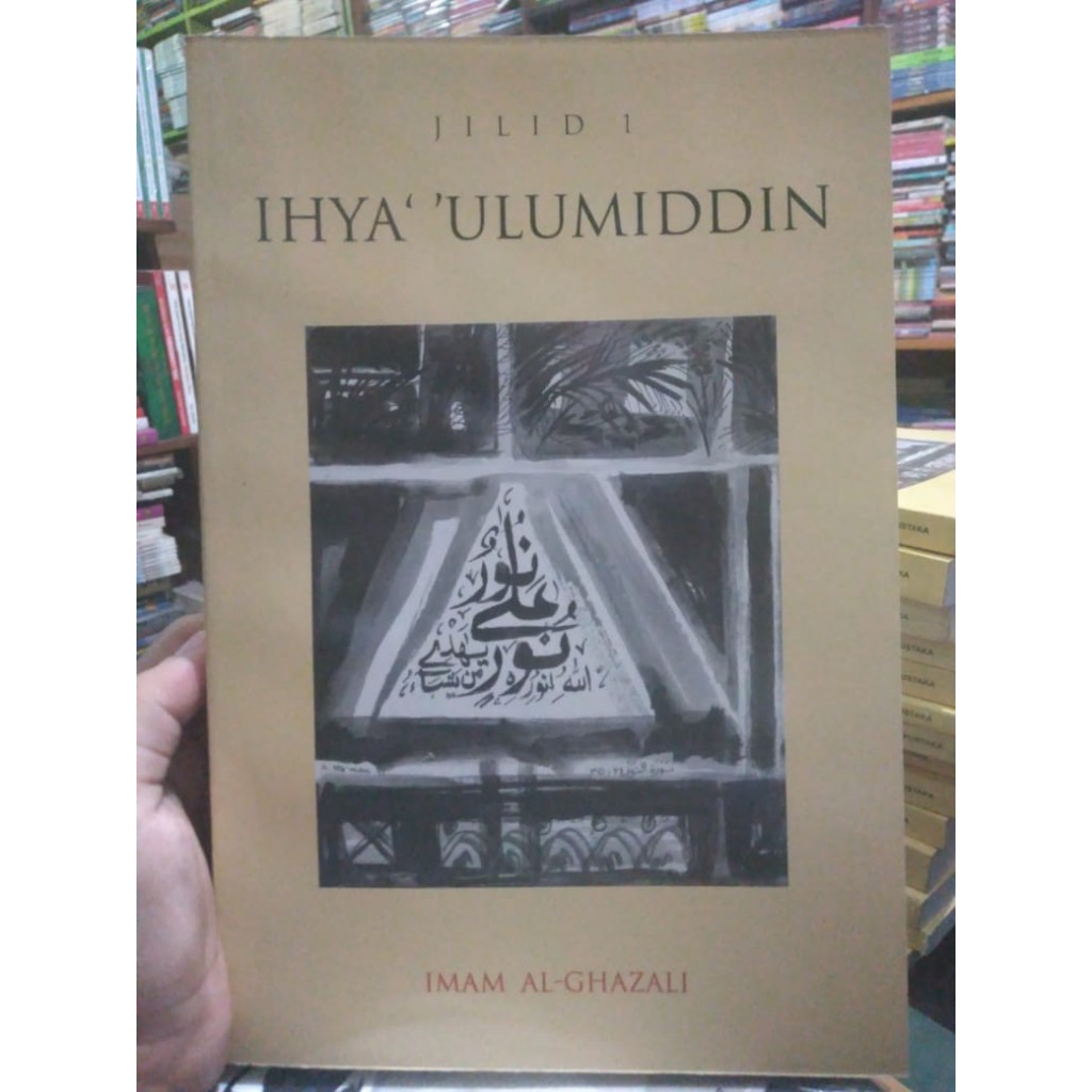 Buku Satuan Ihya Ulumiddin Terjemah Ihya Ulumuddin Jilid 1 2 3 4 5 6 7 8 9 10 11 12 13 14 15 16 Imam