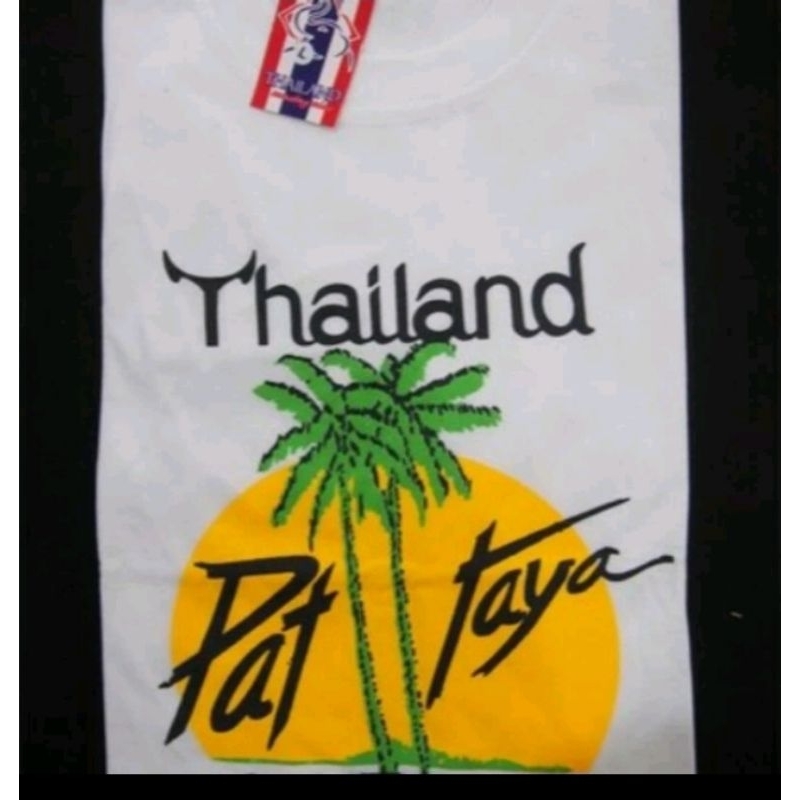 kaos Oleh oleh THAILAND PATTAYA Souvenir kaos / kaus oleh oleh negeri / negara Bangkok - Thailand