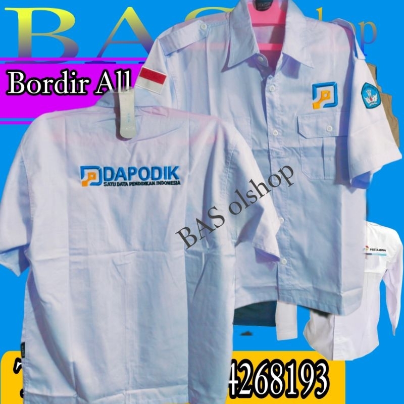 kemeja dapodik seragam dapodik baju kerja dapodik request Bordir kemeja dapodik