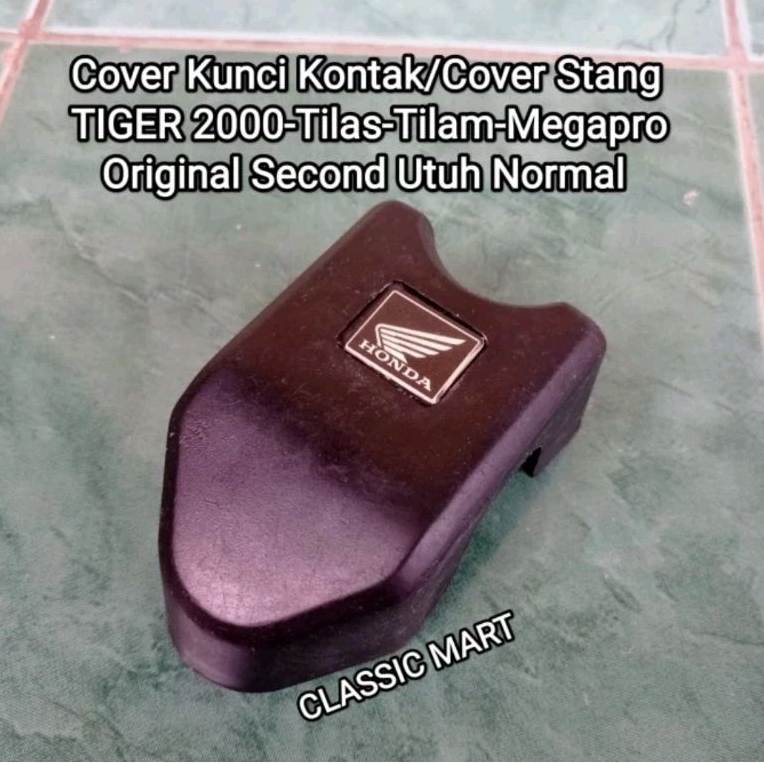 COVER TUTUP KUNCI KONTAK STANG RAISER HONDA TIGER MEGAPRO MEGA PRO ORI