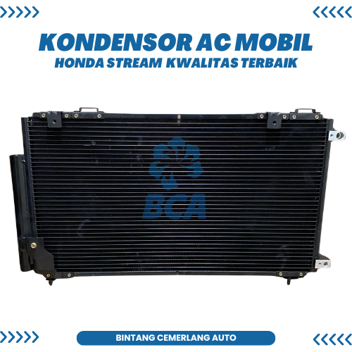 CONDENSOR KONDENSOR AC Mobil Honda Stream KWALITAS TERBAIK