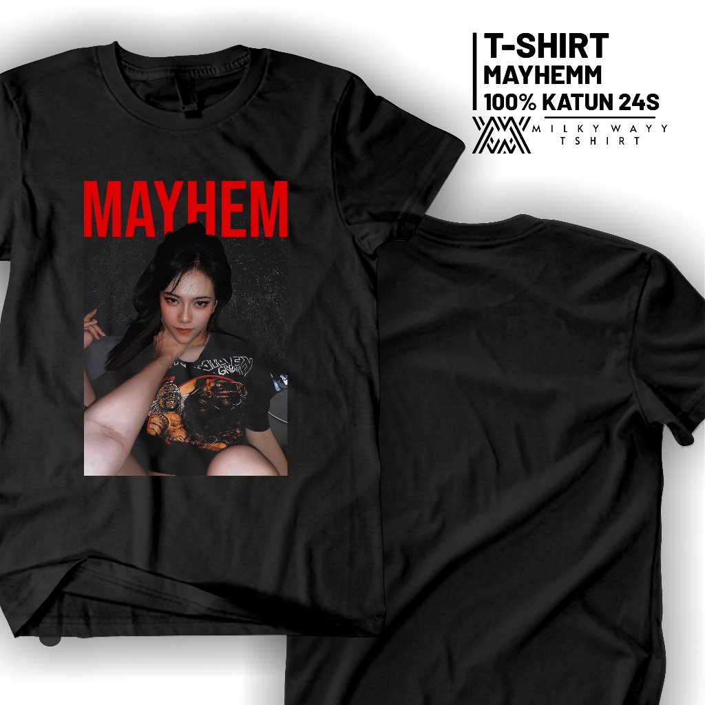 Milky Wayy Tshirt Kaos Mayhem Kaos Distro Pria Motif Sablon DTF Raster Design Mayhem Bahan 100% Katu