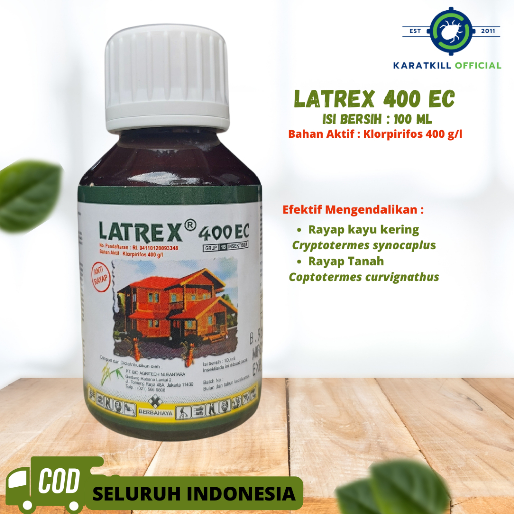 Latrex 400 ec anti rayap tanah - anti rayap kayu - pembasmi kumbang kayu - anti rayap rumah - anti r