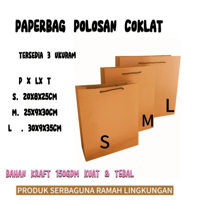 

SHOPINGBAG/PAPERBAG COKLAT