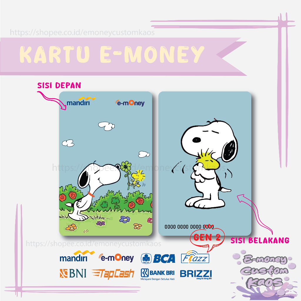 KARTU EMONEY SNOOPY WOODSTOCK ANIME ANJING MANDIRI FLAZZ BCA GEN 2 BNI TAPCASH BRIZZI BRI - 2 SISI