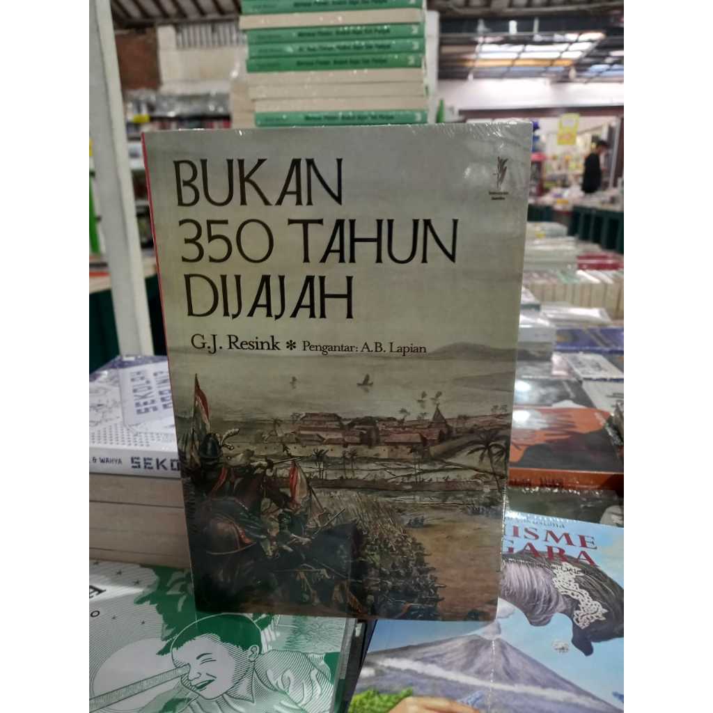 Buku Bukan 350 Tahun Dijajah-G.J RESINK