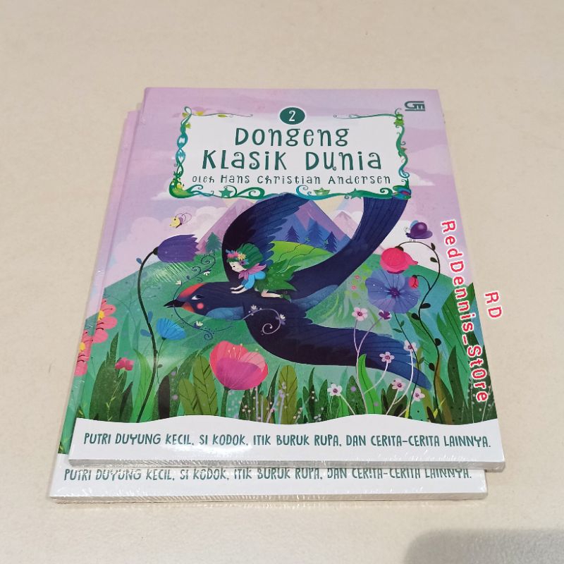 Dongeng Klasik Dunia 2 oleh Hans Christian Andersen - Hans Christian