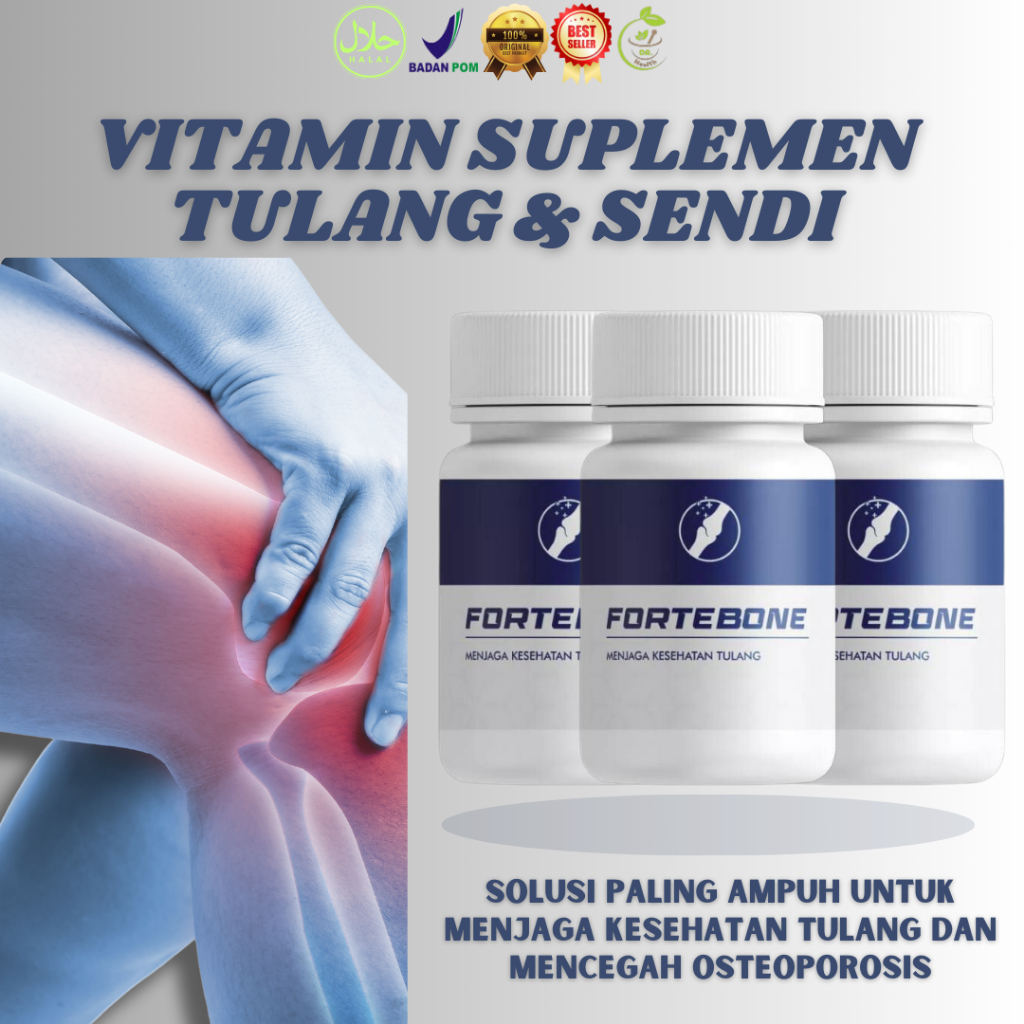Fortebone Suplemen Tulang dan Sendi - Obat Pengapuran Tulang Syaraf Kejepit Rematik Tinggi Kalsium O