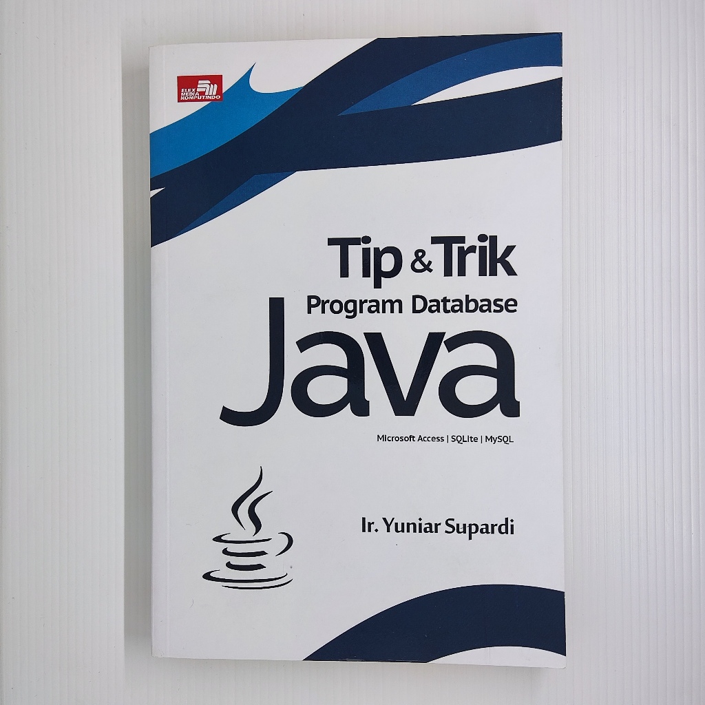Buku Pemrograman Database Tip & Trik Program Database Java