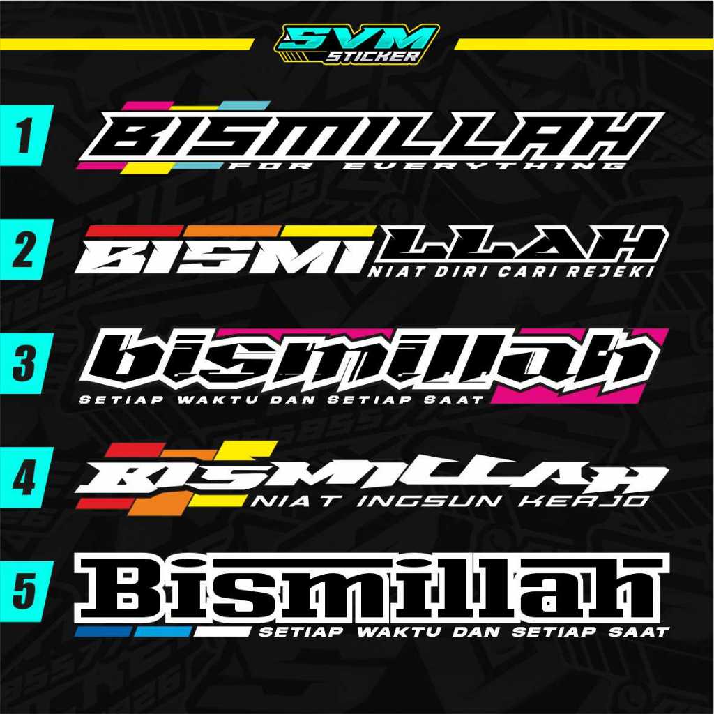 CUTTING STICKER BISMILLAH / STIKER TULISAN BISMILLAH MOBIL TRUK ORACAL