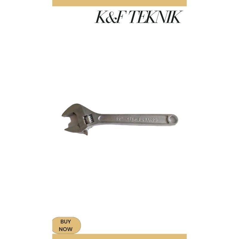 KUNCI INGGRIS FUKUNG 12" - Adjustable Wrench