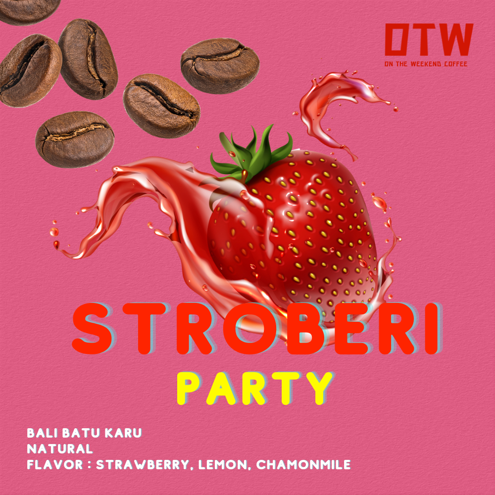 

OTW Coffee Specialty Coffee Arabika Bali Natural Stroberi Party Omni Profile Manual Brew Espresso Based