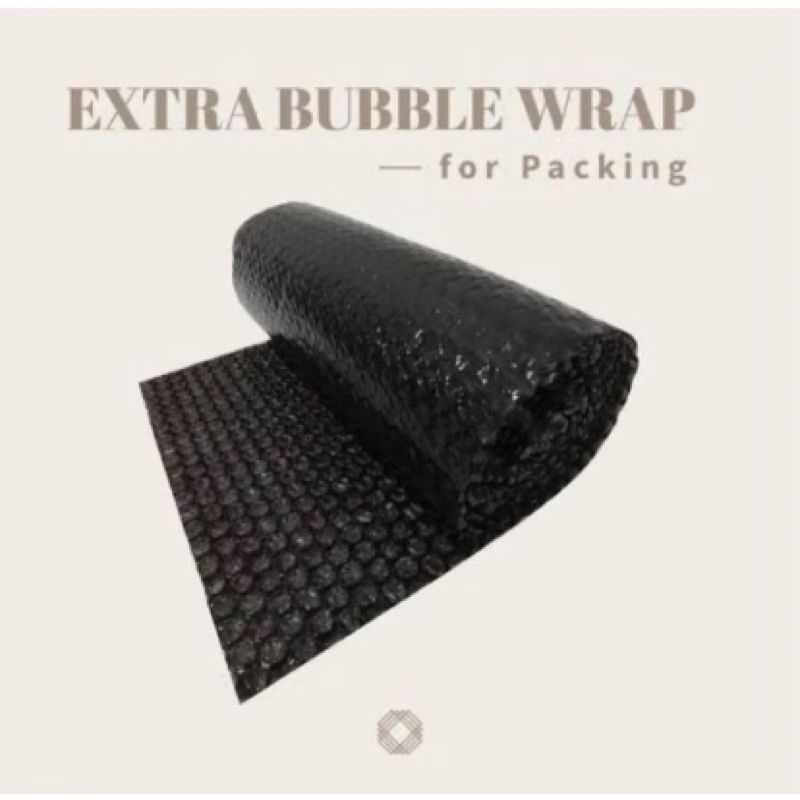 

EXTRA BUBBLE WRAP