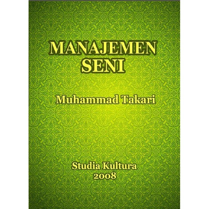 MANAJEMEN SENI-buku seni-studia kultura-proses manajemen seni