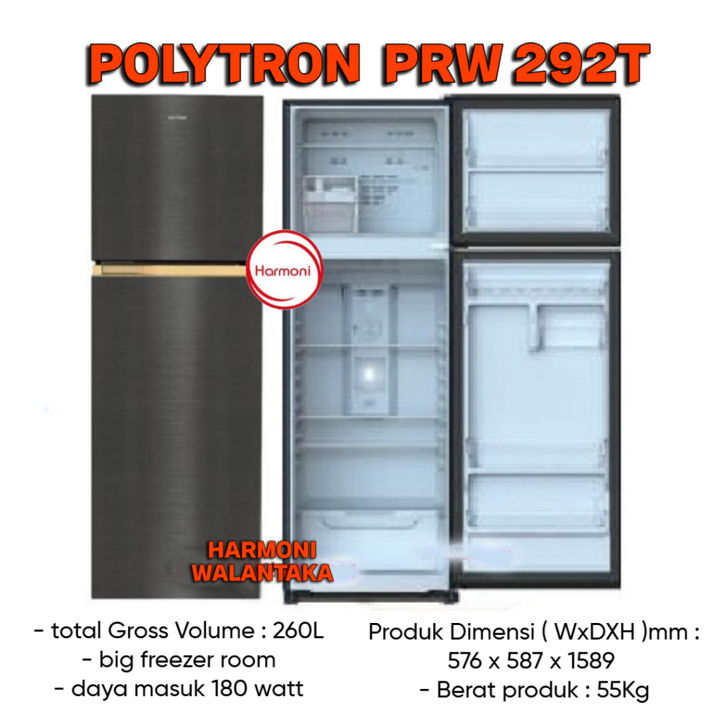 KULKAS POLYTRON 2 PINTU JUMBO KULKAS POLYTRON PRW 292T KULKAS POLYTRON TANPA BUNGA ES 2 PINTU