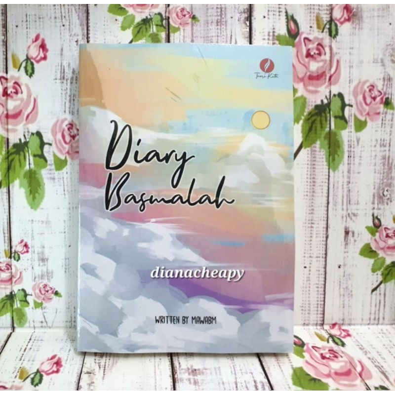 Diary Basmalah by Mawabm28 Novel