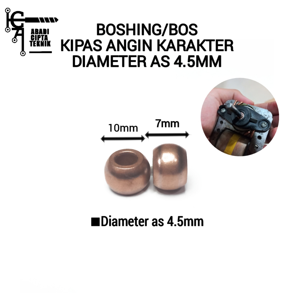 Boshing Bushing Bos Kipas Angin Karakter 6 Inch As 4.5mm