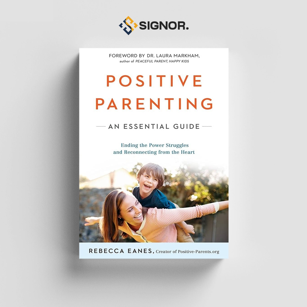 

[ENG1781] Positive Parenting An Essential Guide - Rebecca Eanes