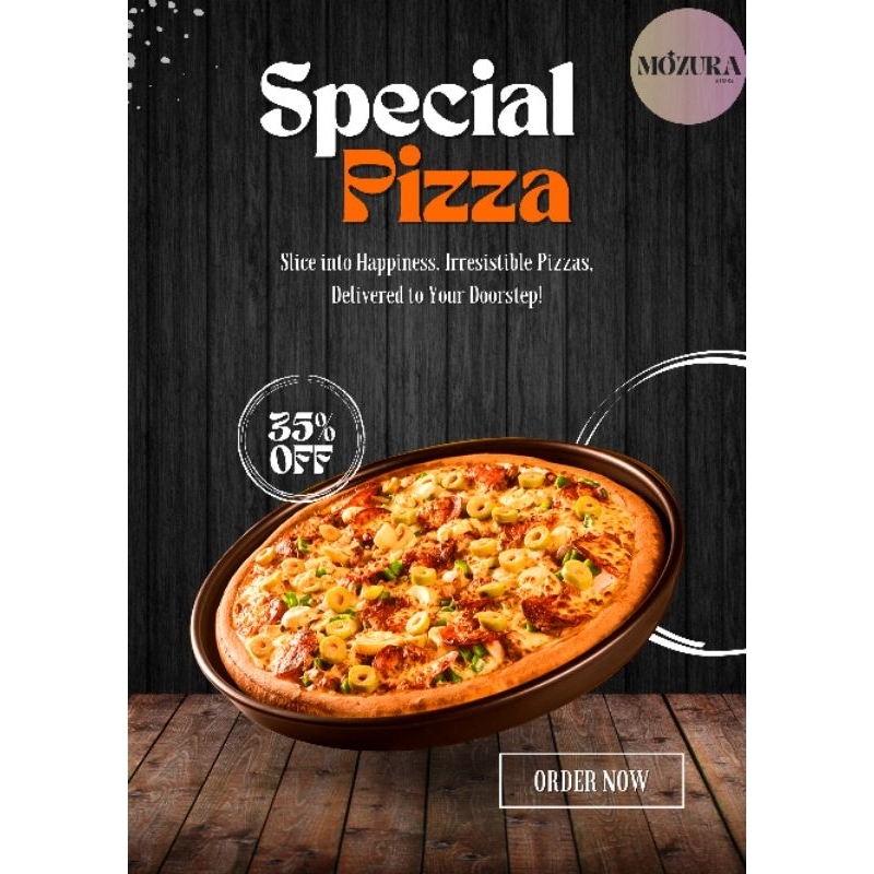 

PIZZA Freshly Baked, Simply Delicious