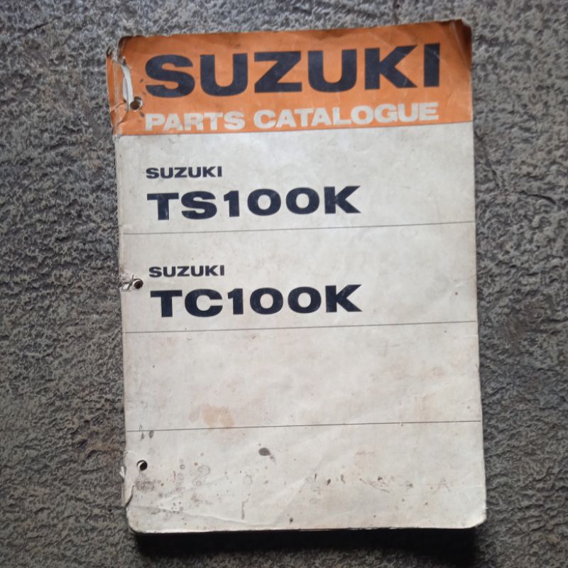 BUKU PART CATALOG SUZUKI TS100 HONCHO