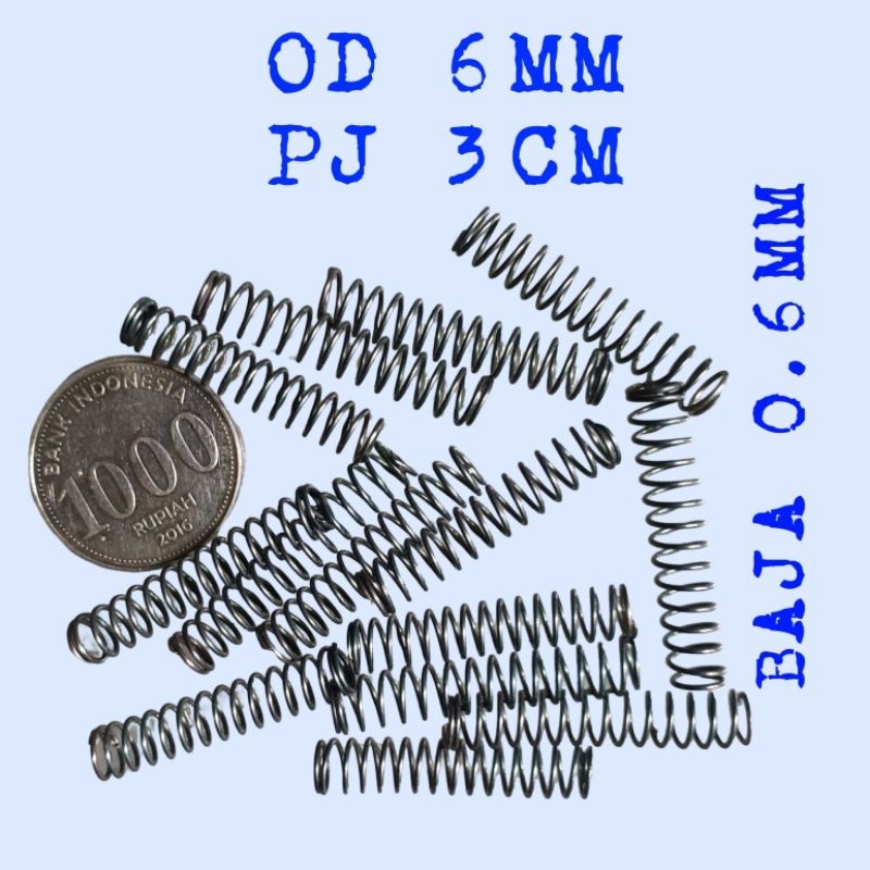 Per pegas Tekan OD 6mm Pj 3cm Baja 0.6mm