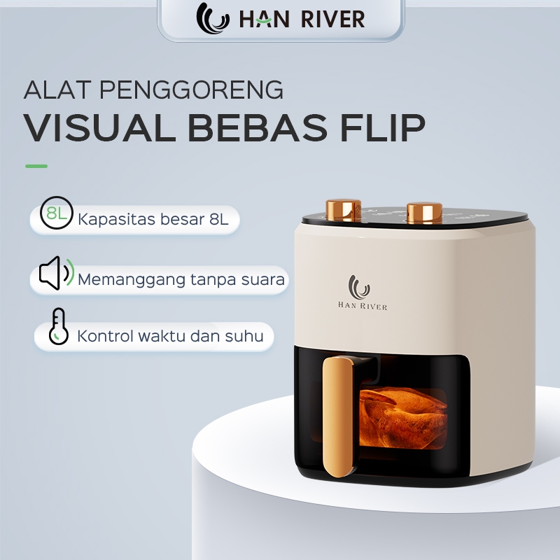 HAN RIVER Air Fryer 8L air fryer multifungsi 650W Penggorengan udara visual
