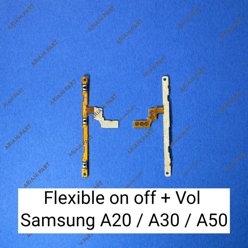 FLEXIBLE ON OFF VOLUME SAMSUNG A20 / A30 / A50