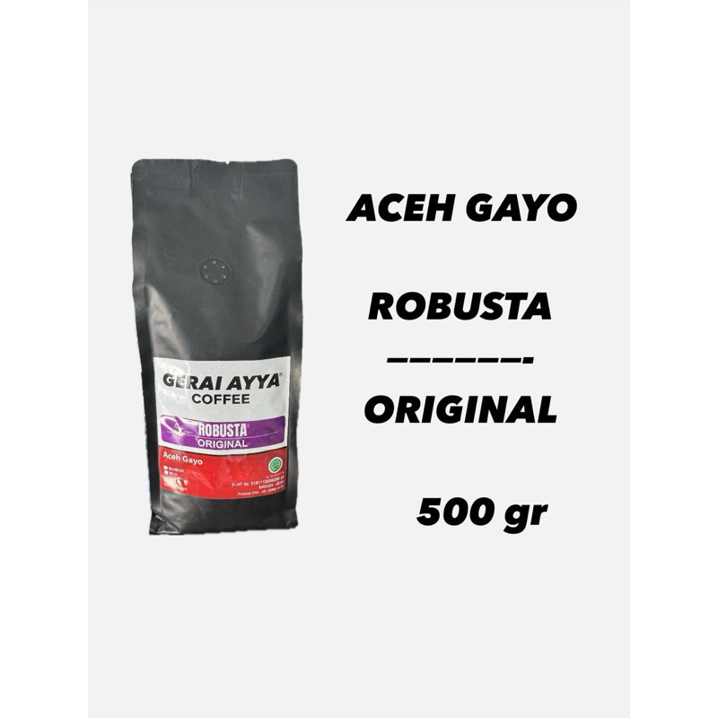 

KOPI ROBUSTA GAYO ORIGINAL 500 gr