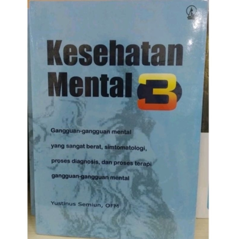kesehatan mental 3 - Yustinus semiun