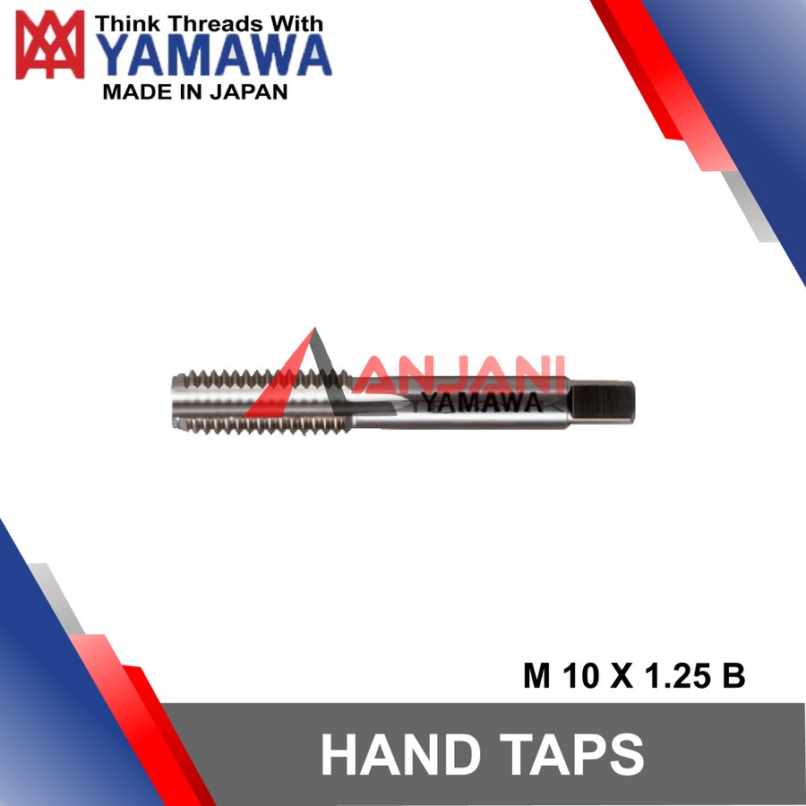 YAMAWA HAND TAP M 10 x 1.25 mm B HANDTAP M10x1.25 10x1.25 M10 BOTTOM