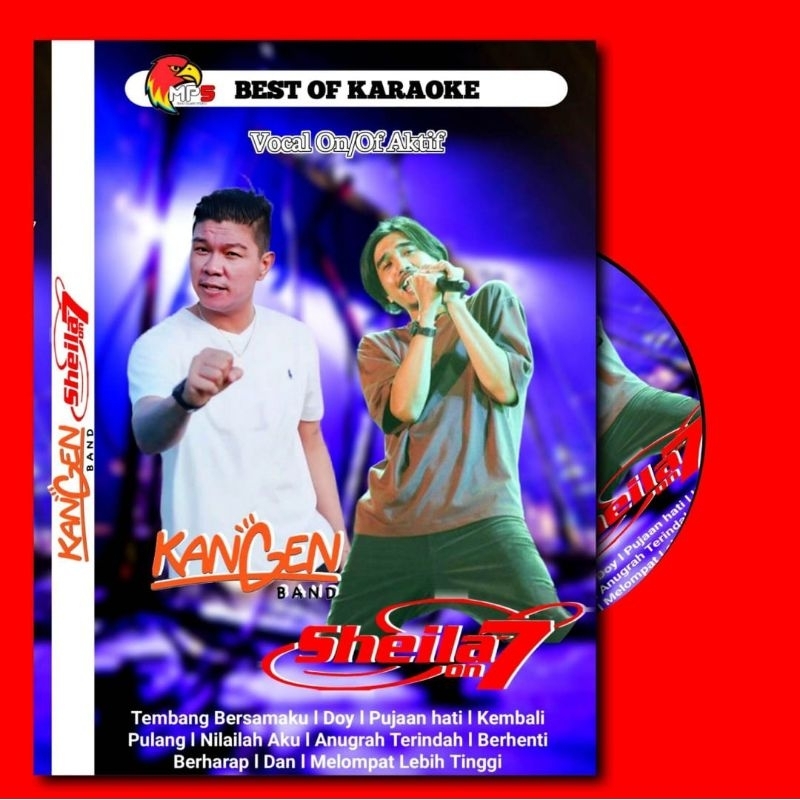 KASET DVD MP5 LAGU KARAOKE KANGEN BAND DAN SHEILA ON7 VOCAL ON OF BISA-KASET DVD LAGU SHEILA ON 7-AL