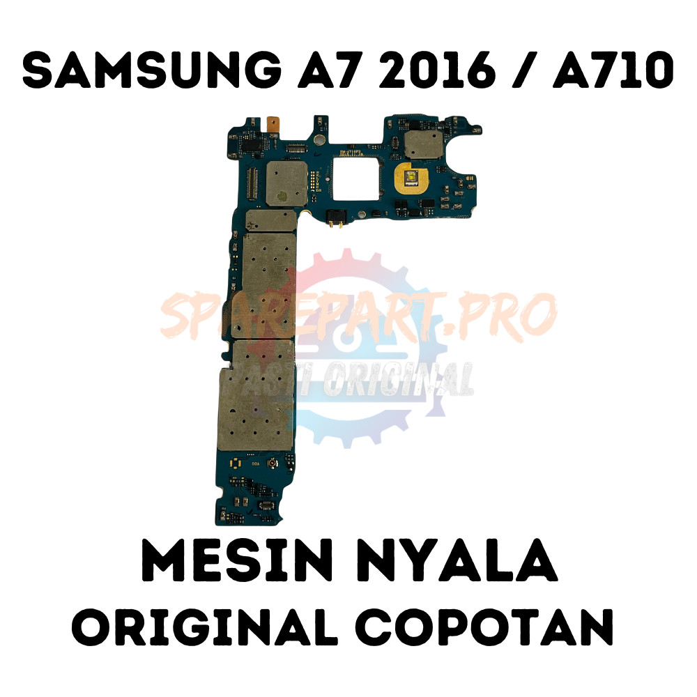 MESIN SAMSUNG A7 2016 ORIGINAL COPOTAN