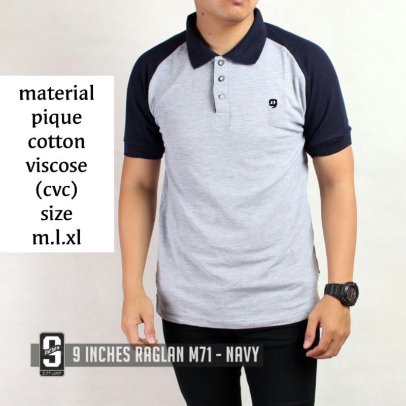 Baju Kaos Kerah Polo Shirt RAGLAN PREMIUM Original 9 Nine inches Cotton Pria Berkerah Casual - JnS