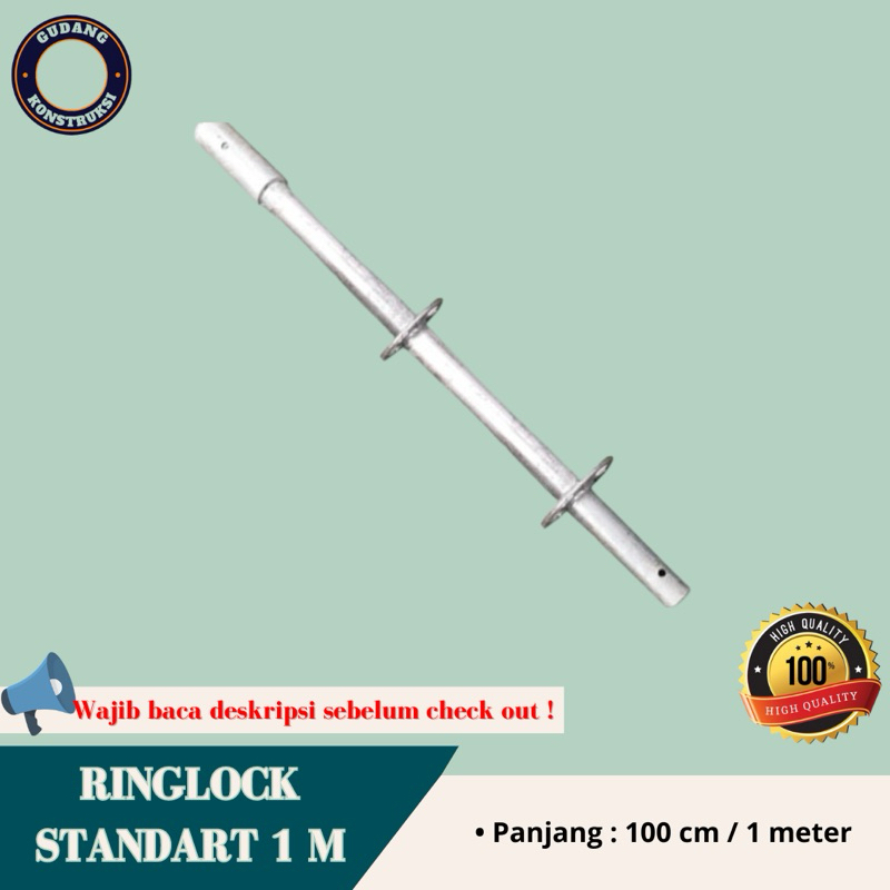 Ringlock standar 1 meter
