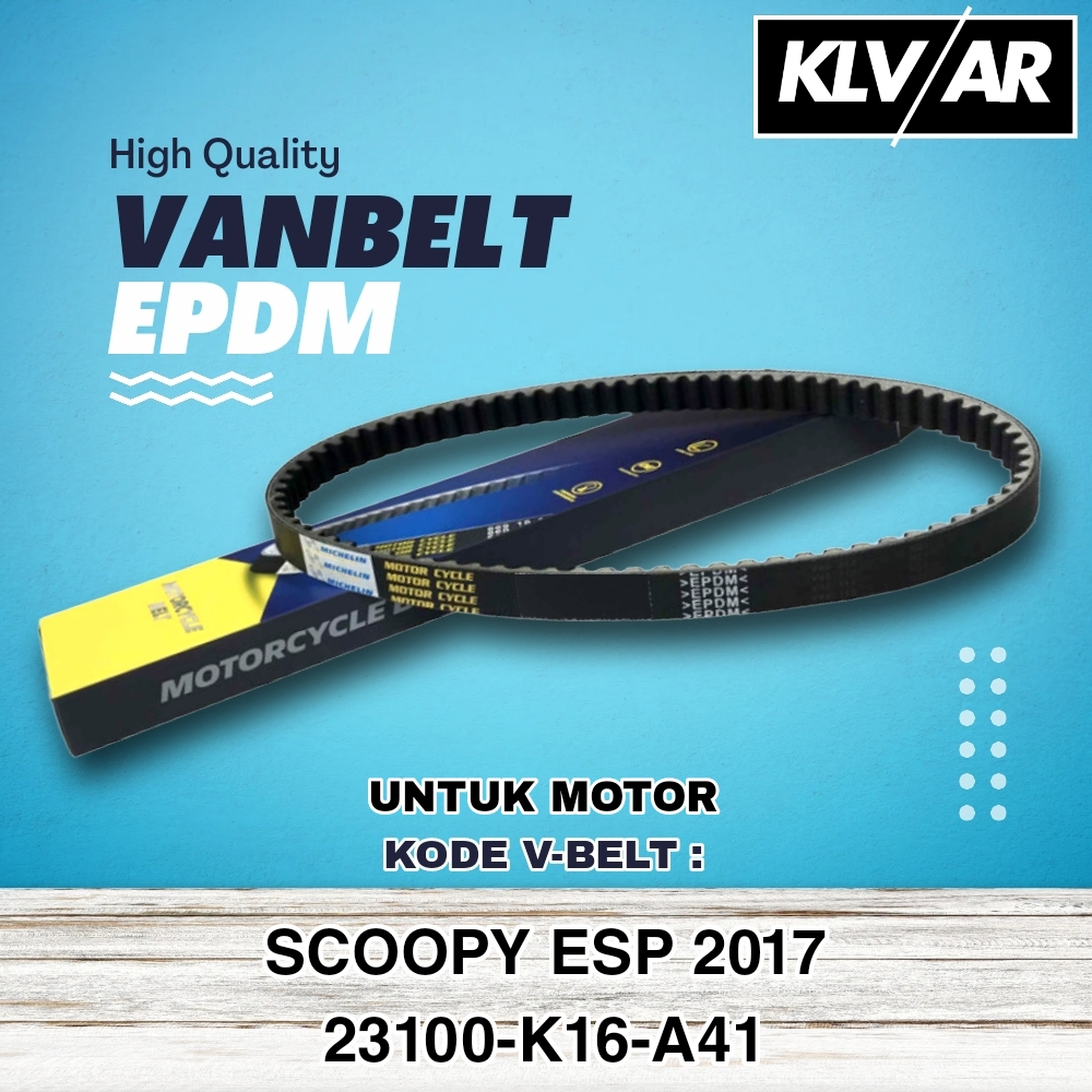 Michelin V Belt K16 Vbelt Motor Cycle Belt Van Belt Epdm Racing V-belt Motor Honda Scoopy ESP 2017 T