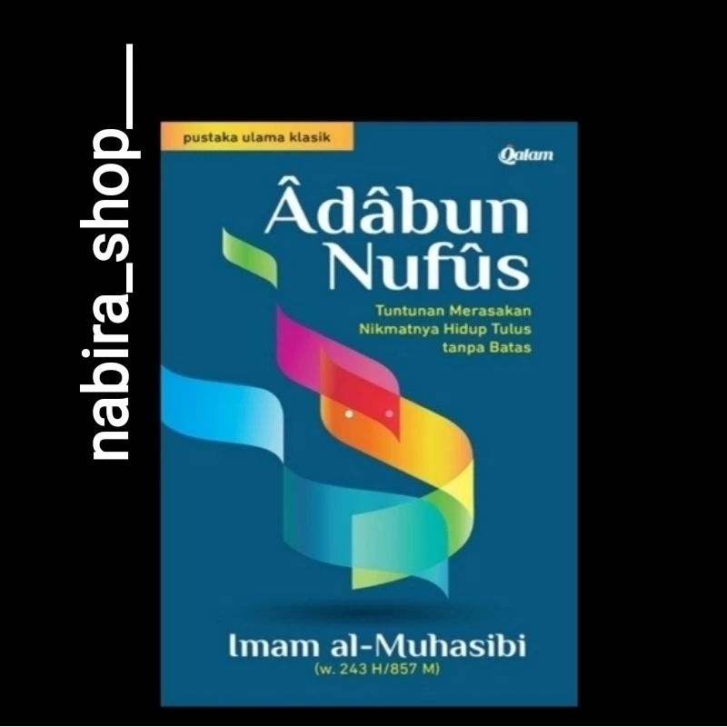 ADABUN NUFUS--Imam al-Muhasibi