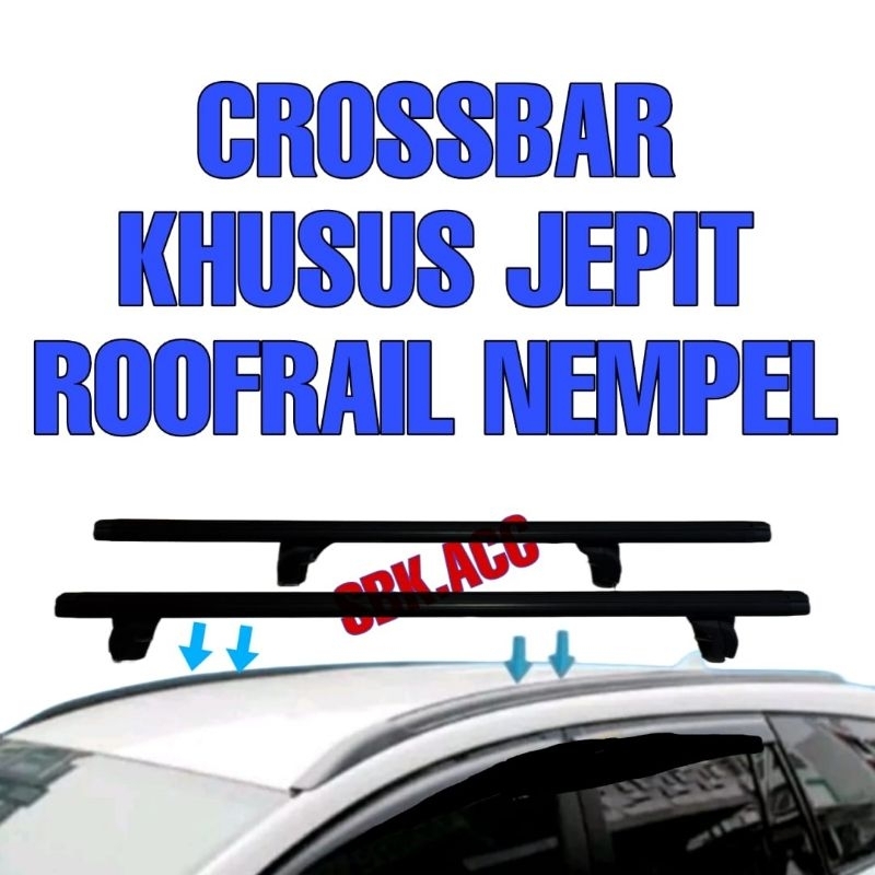 Crossbar Cross Bar Kaki Rack Rak Mobil Jepit Roofrail Nempel Atap 2PC All New Pajero Sport Fortuner 