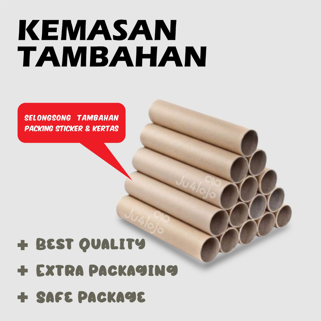 

JU4LAJA Kemasan - Pembungkus - Kemasan Selongsong Tambahan (EXTRA PACKAGING) | Packing Tube |