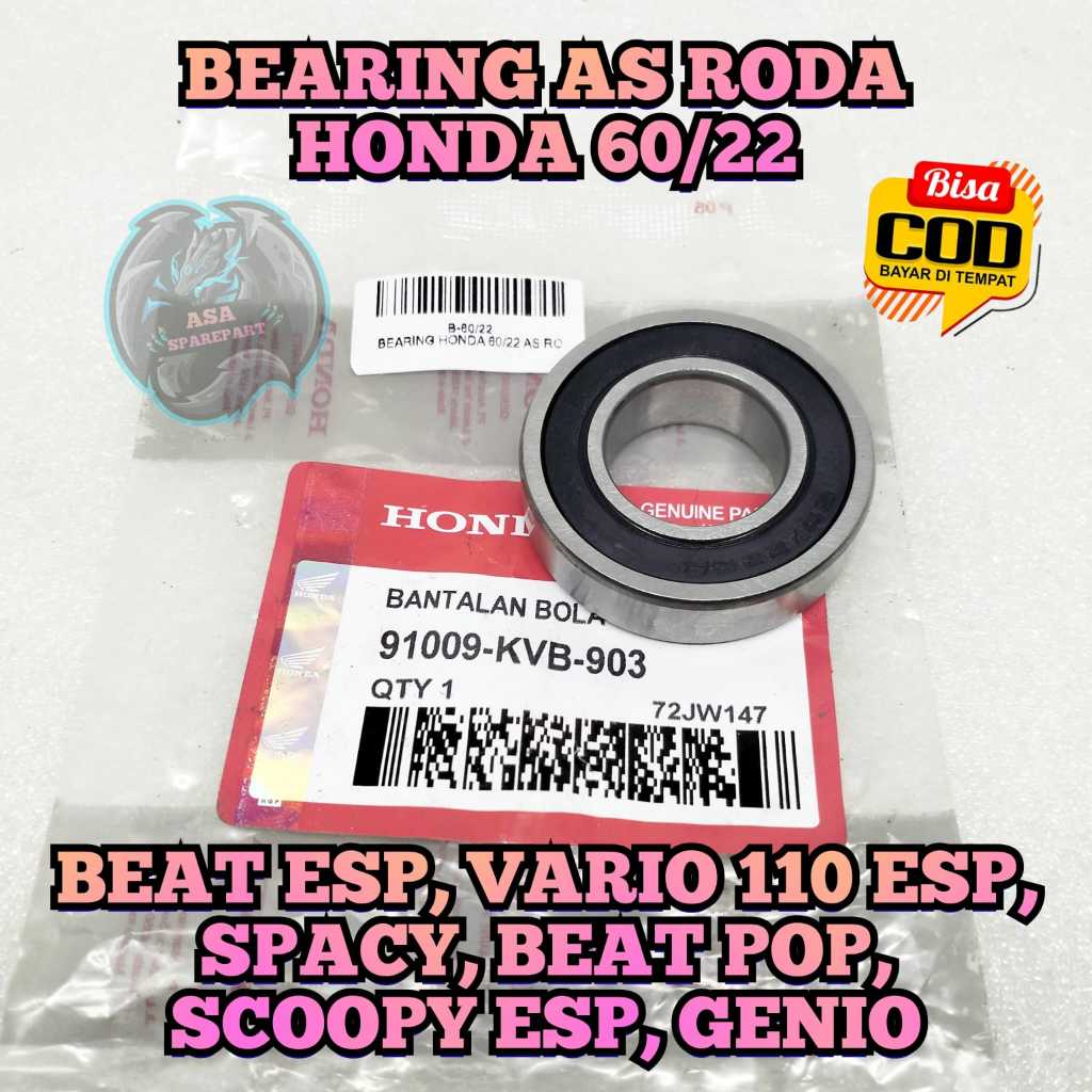 BEARING RODA Belakang 60 / 22 Kanan motor HONDA BEAT Karbu,Beat fi,Beat esp ,Beat pop esp,Beat stree