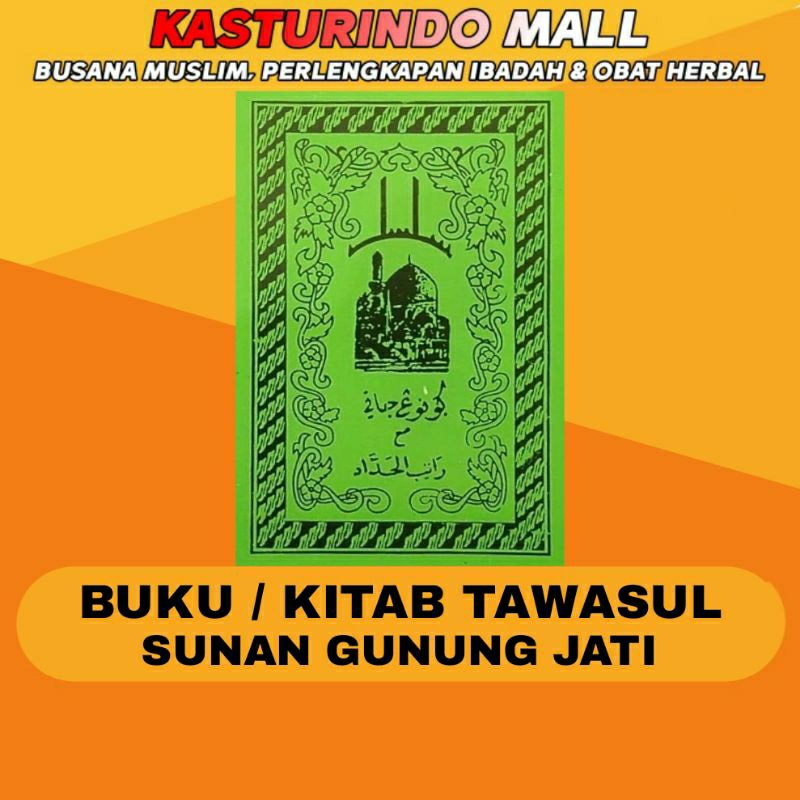 Buku Kitab Tawasul Sunan Gunung Jati  Ukuran 9x13 CM
