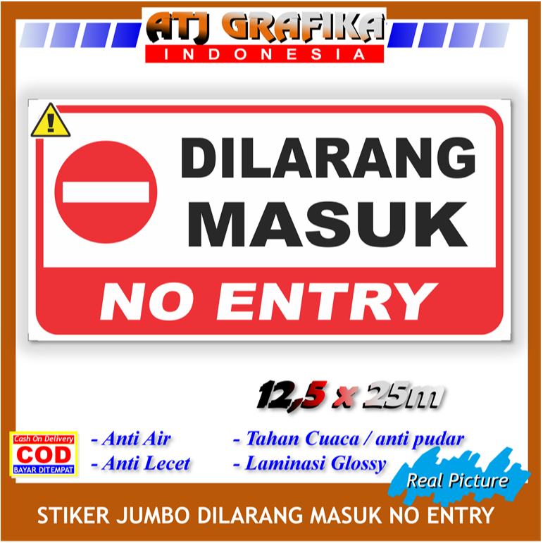 

Stiker Jumbo dilarang masuk no entry tempat khusus stciker toko kantor dll