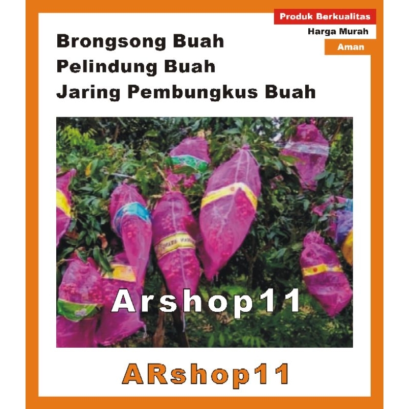 Brongsong Buah Baru , Jaring Pembungkus Buah , Fruit Cover , Kantong Jaring